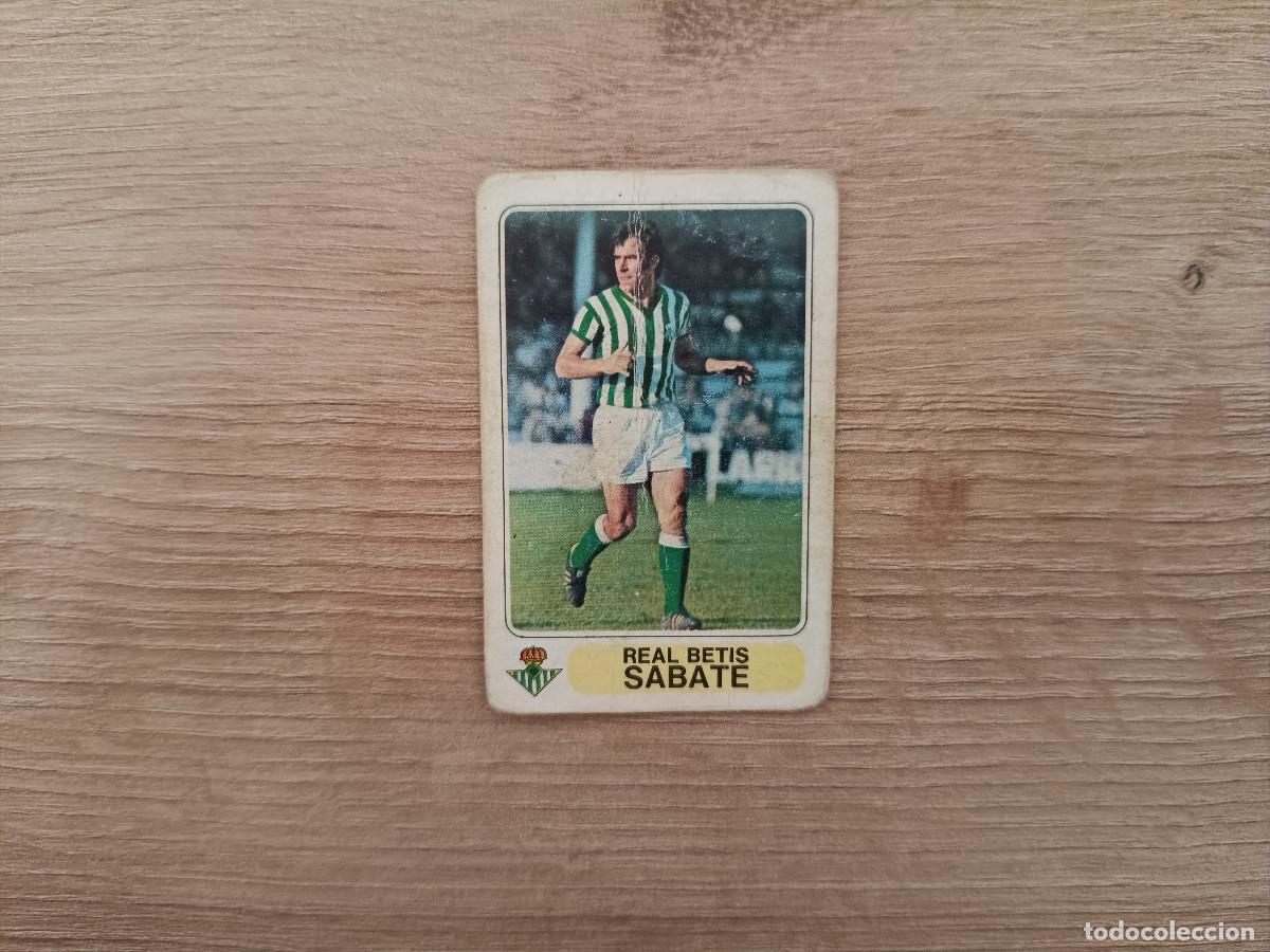 Cromos de F&uacute;tbol: CROMO PACOSA FUTBOL EN ACCION SABATE BETIS SIN PEGAR NUNCA PEGADO 1978 1979 78 79 D626