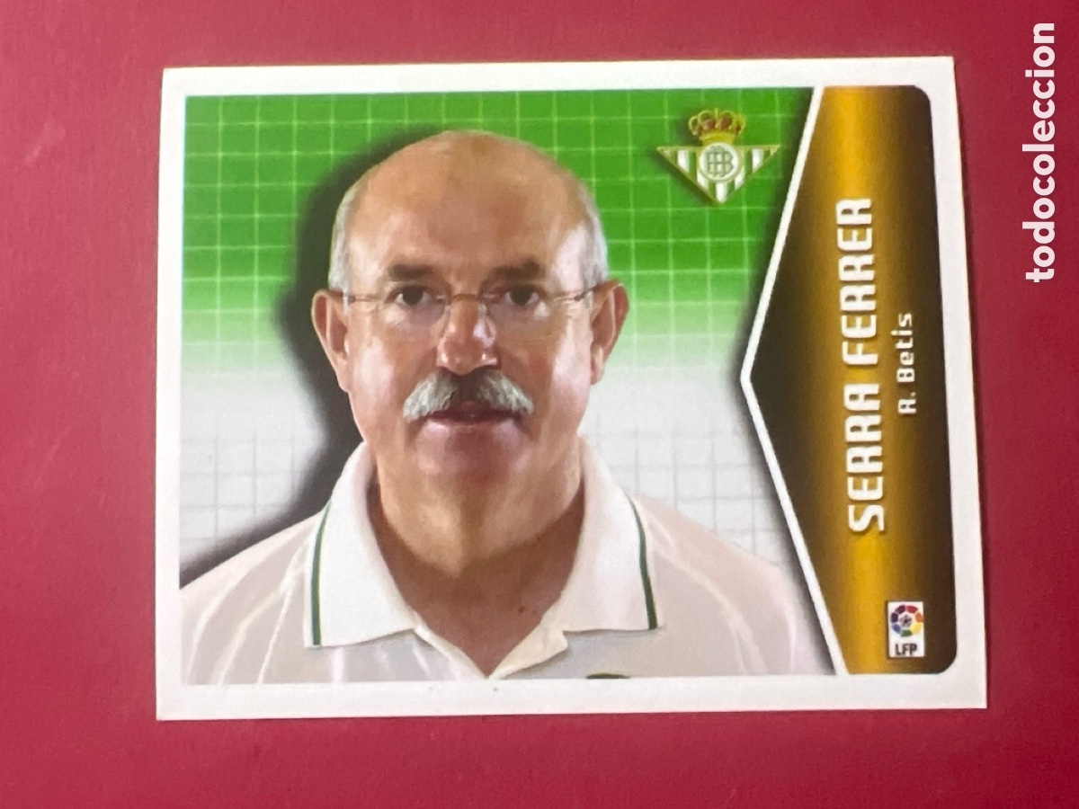 Cromos de F&uacute;tbol: C6942. CROMO FUTBOL 05 06 SIN PEGAR LIGA ESTE 2005 2006 REAL BETIS ENTRENADOR SERRA FERRER