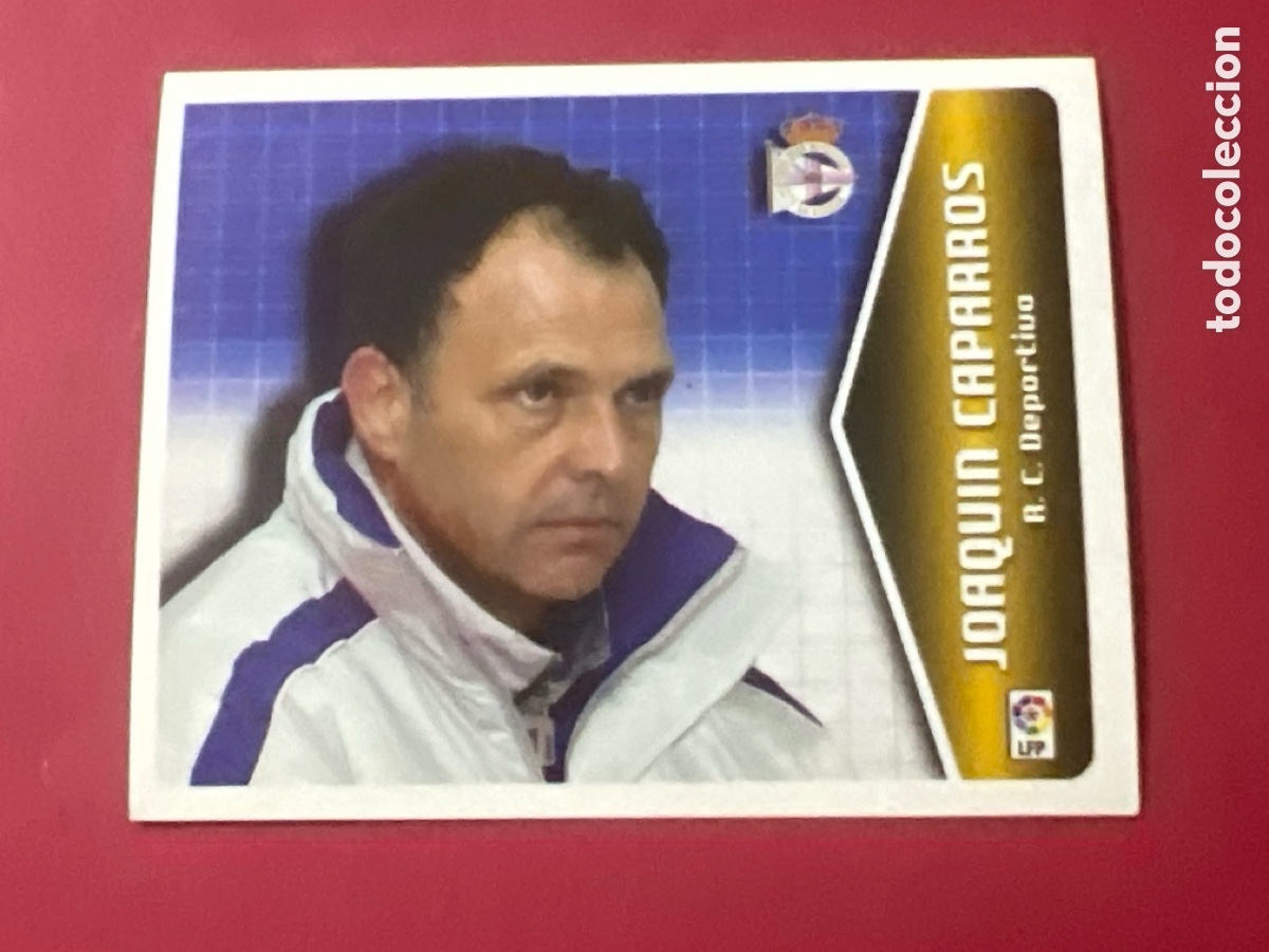 Cromos de F&uacute;tbol: CAPARROS ENTRENADOR DEPORTIVO DE LA CORU&Ntilde;A SIN PEGAR PANINI EDICIONES ESTE LIGA 2005 2006 05 06