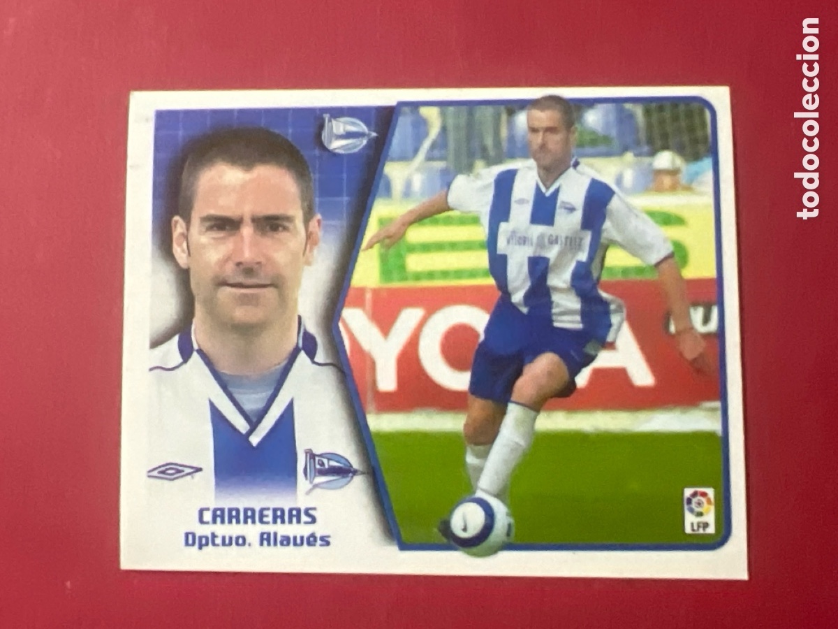 Cromos de F&uacute;tbol: C6954. CARRERAS (Deportivo Alav&eacute;s). Liga 2005 2006 05 06 Colecciones ESTE (Panini)