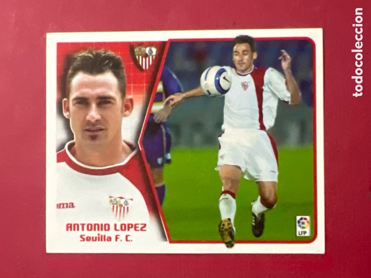 Cromos de F&uacute;tbol: C6993. Liga Este 2005-2006 2005-06 05-06 Sevilla Antonio L&oacute;pez nunca pegado
