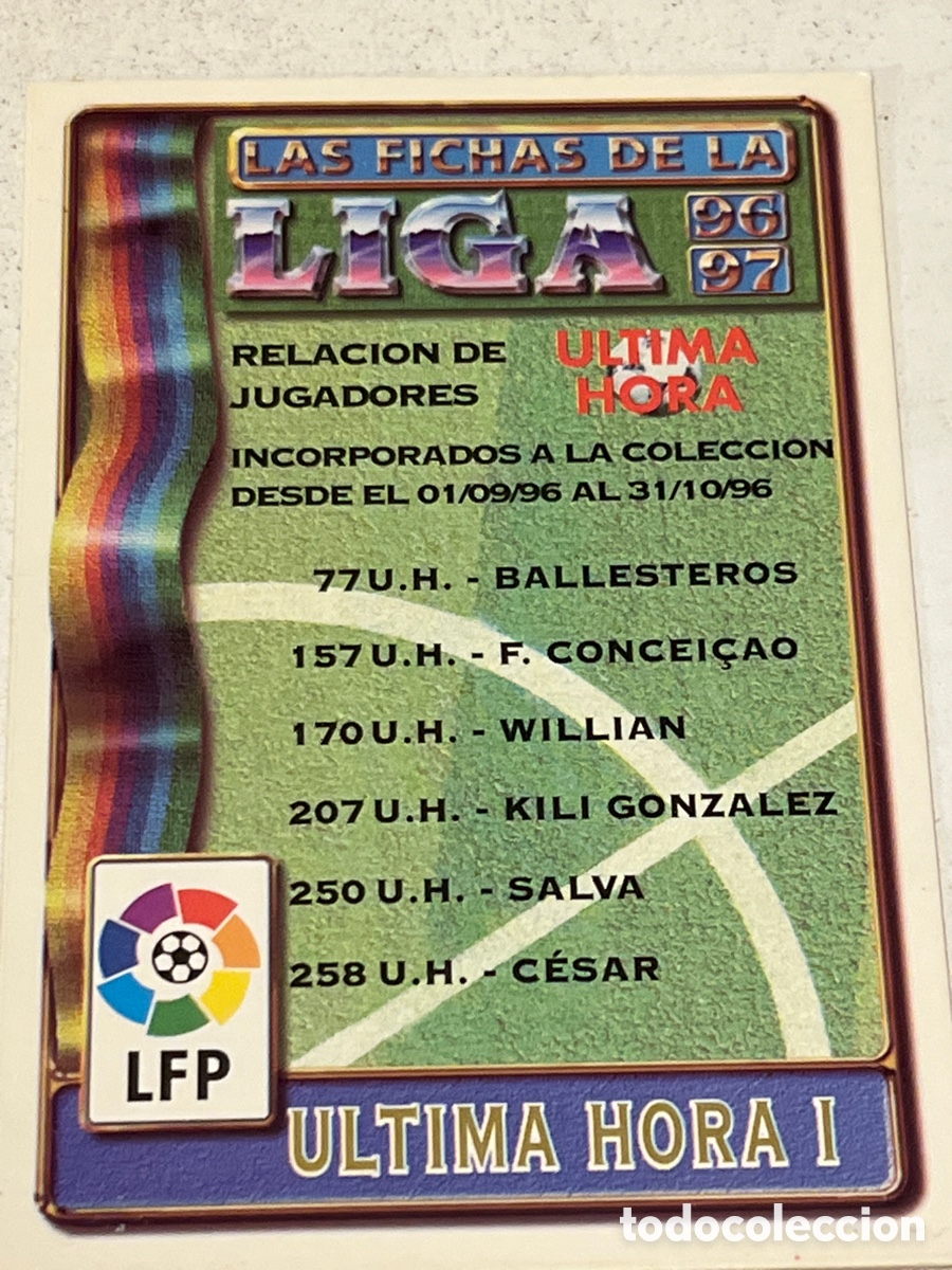 Cromos de F&uacute;tbol: Cromo Mundi Cromo &Uacute;LTIMA HORA I Liga 96/97