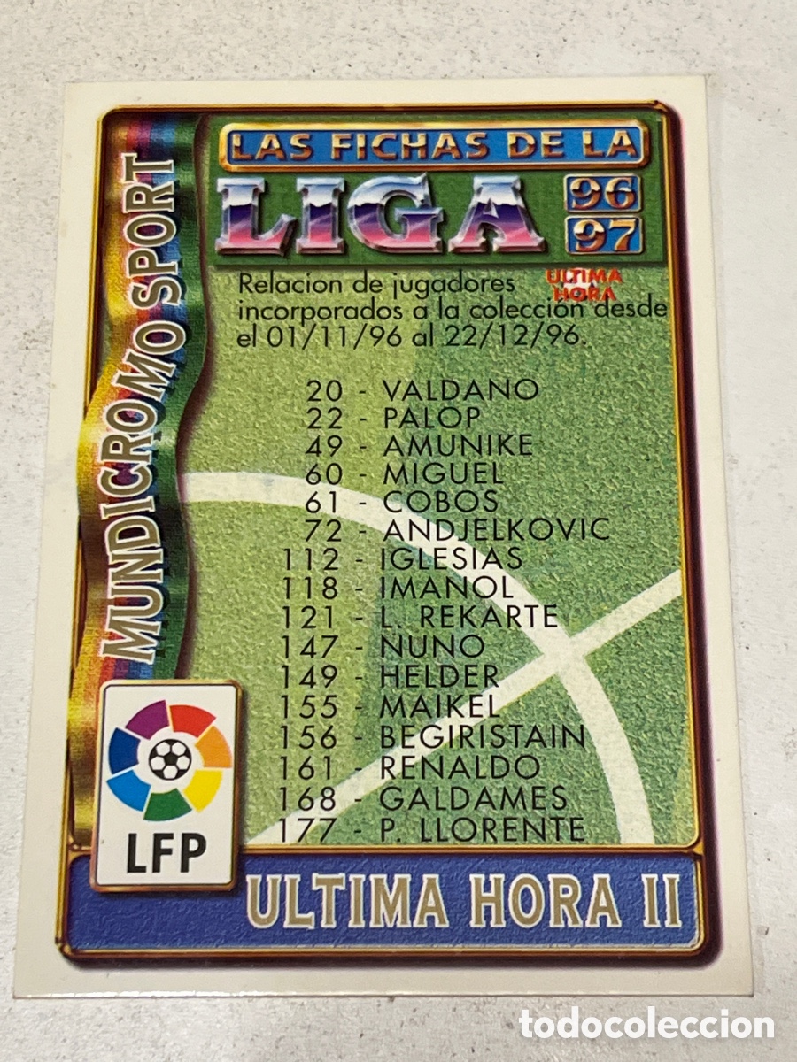 Figurine di Calcio: Cromo Mundi Cromo &Uacute;LTIMA HORA II Liga 96/97