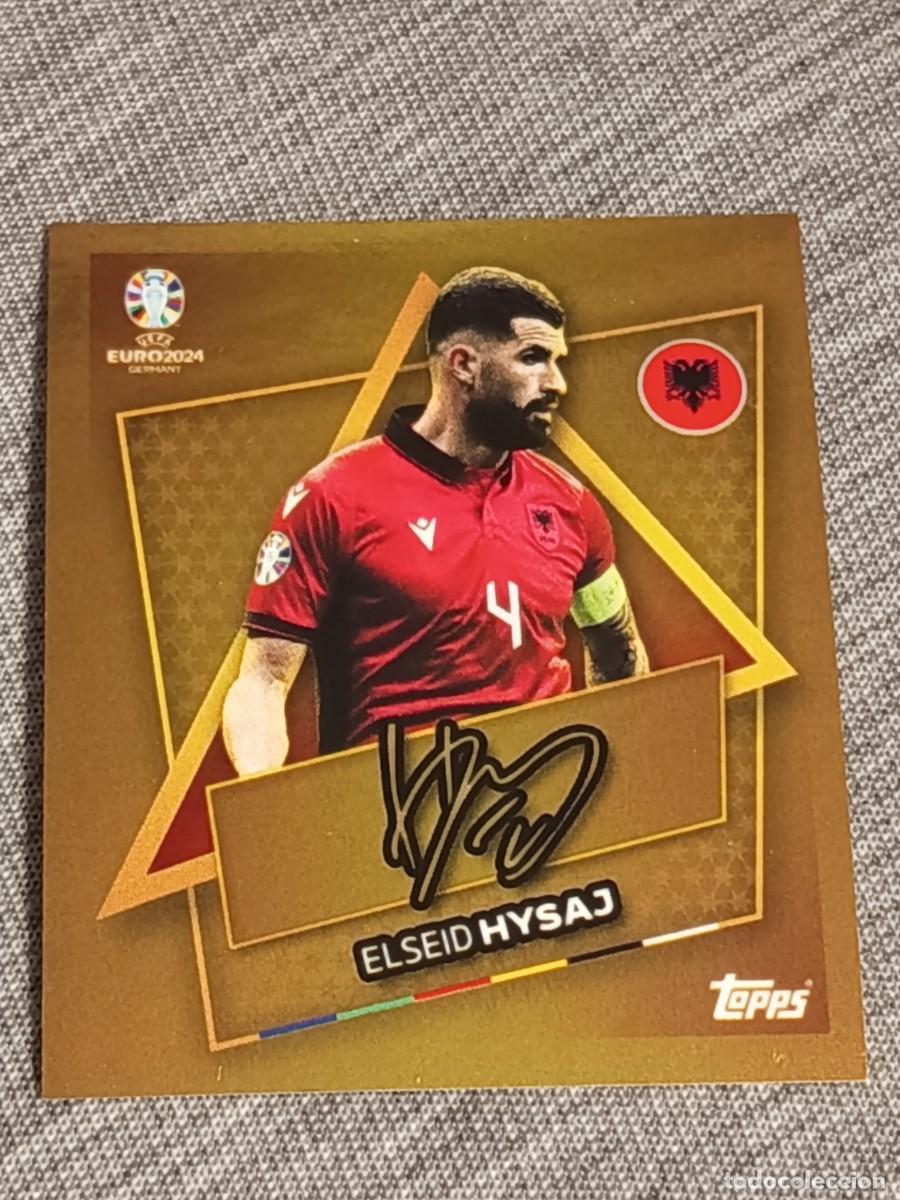Cromos de Futebol: Euro 2024 TOPPS STICKERS SP ALB ELSEID HYSAJ FIRMADA nuevo sin pegar