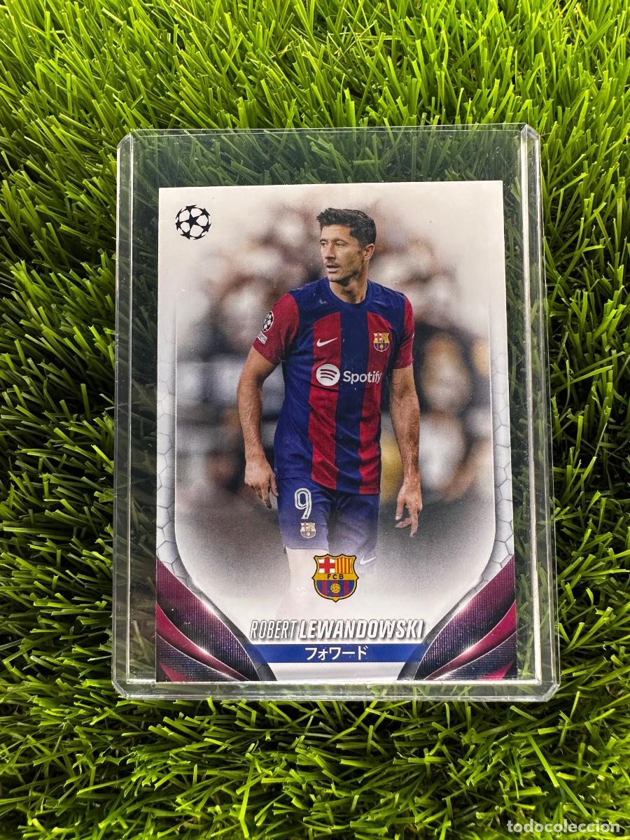 Cromos de F&uacute;tbol: N&ordm; 11 Robert Lewandowski FC Barcelona Topps UEFA Clubs Competitions Japan Edition 23 24