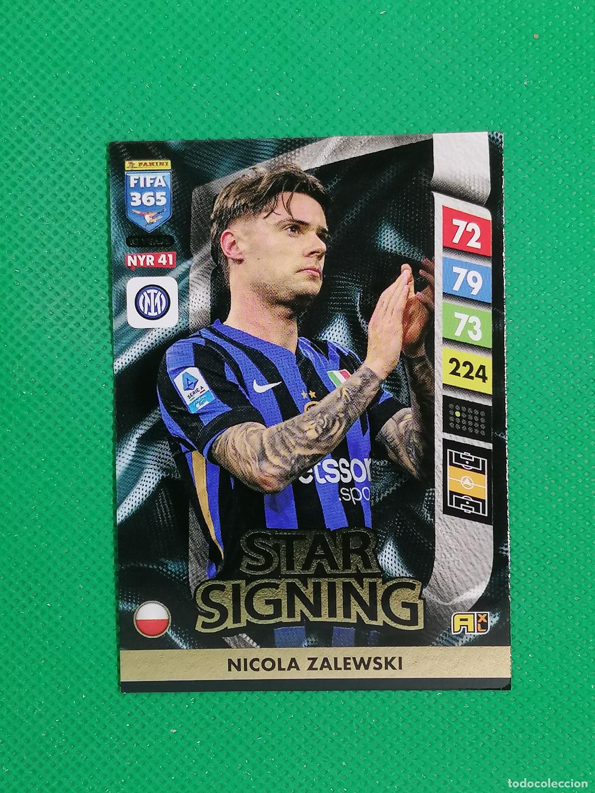 Cromos de F&uacute;tbol: NYR41 NICOLA ZALEWSKI INTER STAR SIGNING ⚽ NEW YEAR REVOLUTION ADRENALYN FIFA 365 2024 2025 24 25 ⚽