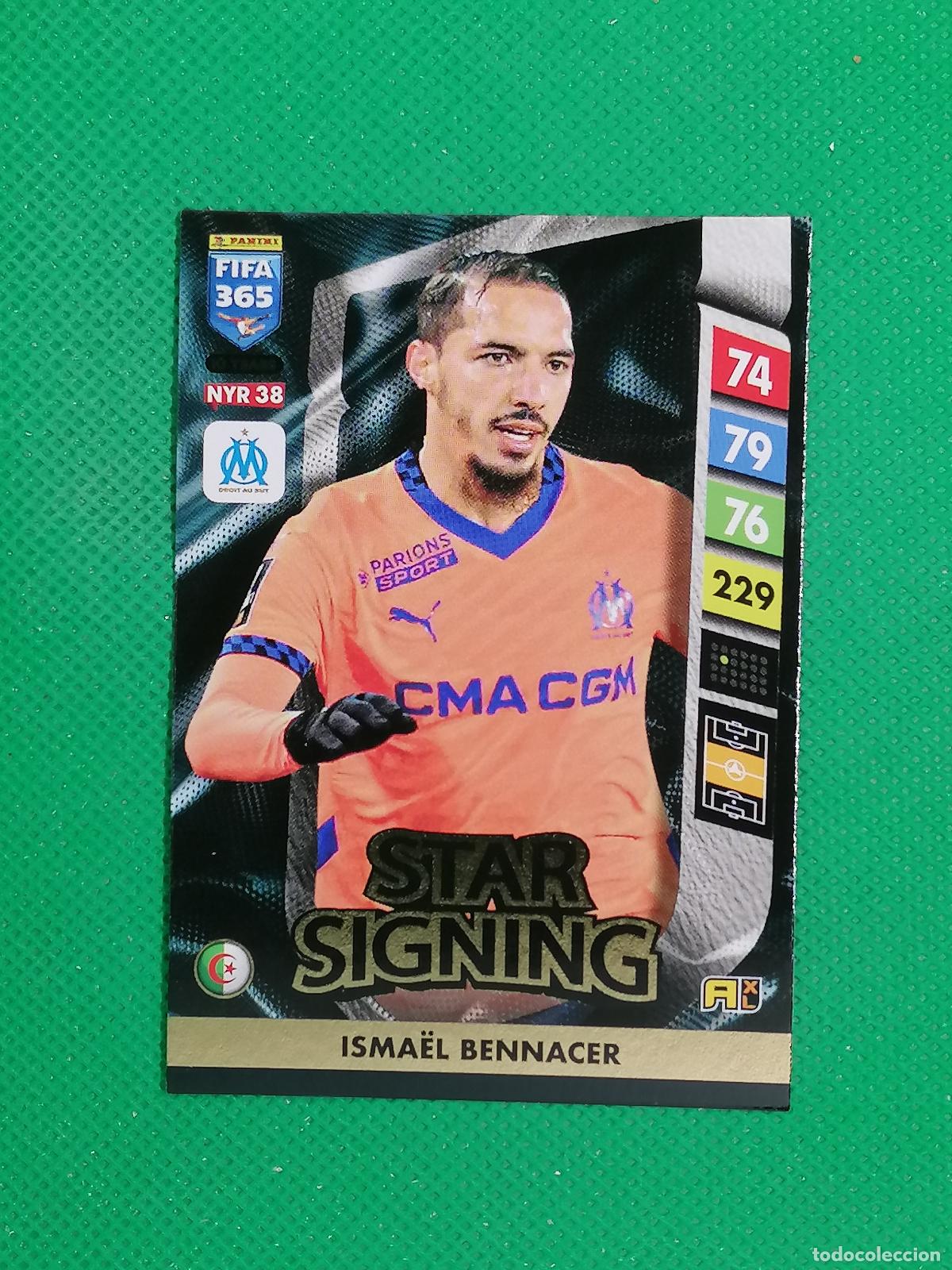 Cromos de F&uacute;tbol: NYR38 ISMAEL BENNACER MARSEI STAR SIGNING ⚽ NEW YEAR REVOLUTION ADRENALYN FIFA 365 2024 2025 24 25 ⚽