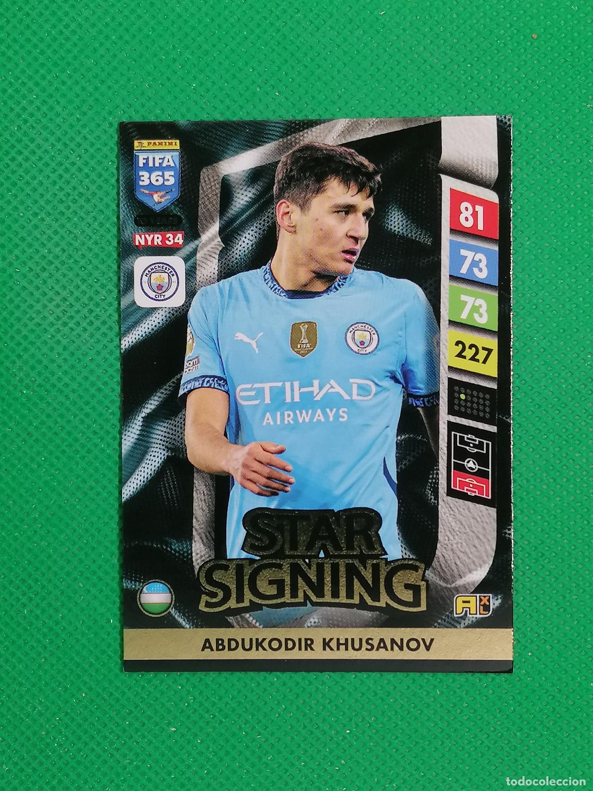 Cromos de F&uacute;tbol: NYR34 KHUSANOV CITY STAR SIGNING ⚽ NEW YEAR REVOLUTION ADRENALYN FIFA 365 2024 2025 24 25 ⚽