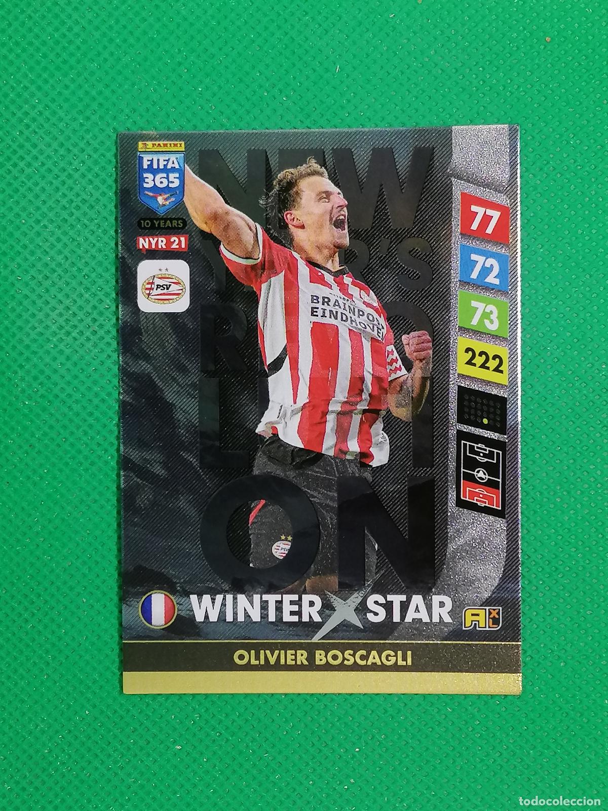 Cromos de F&uacute;tbol: NYR21 OLIVIER BOSCAGLI PSV WINTER STAR⚽NEW YEAR REVOLUTION ADRENALYN FIFA 365 2024 2025 24 25 ⚽