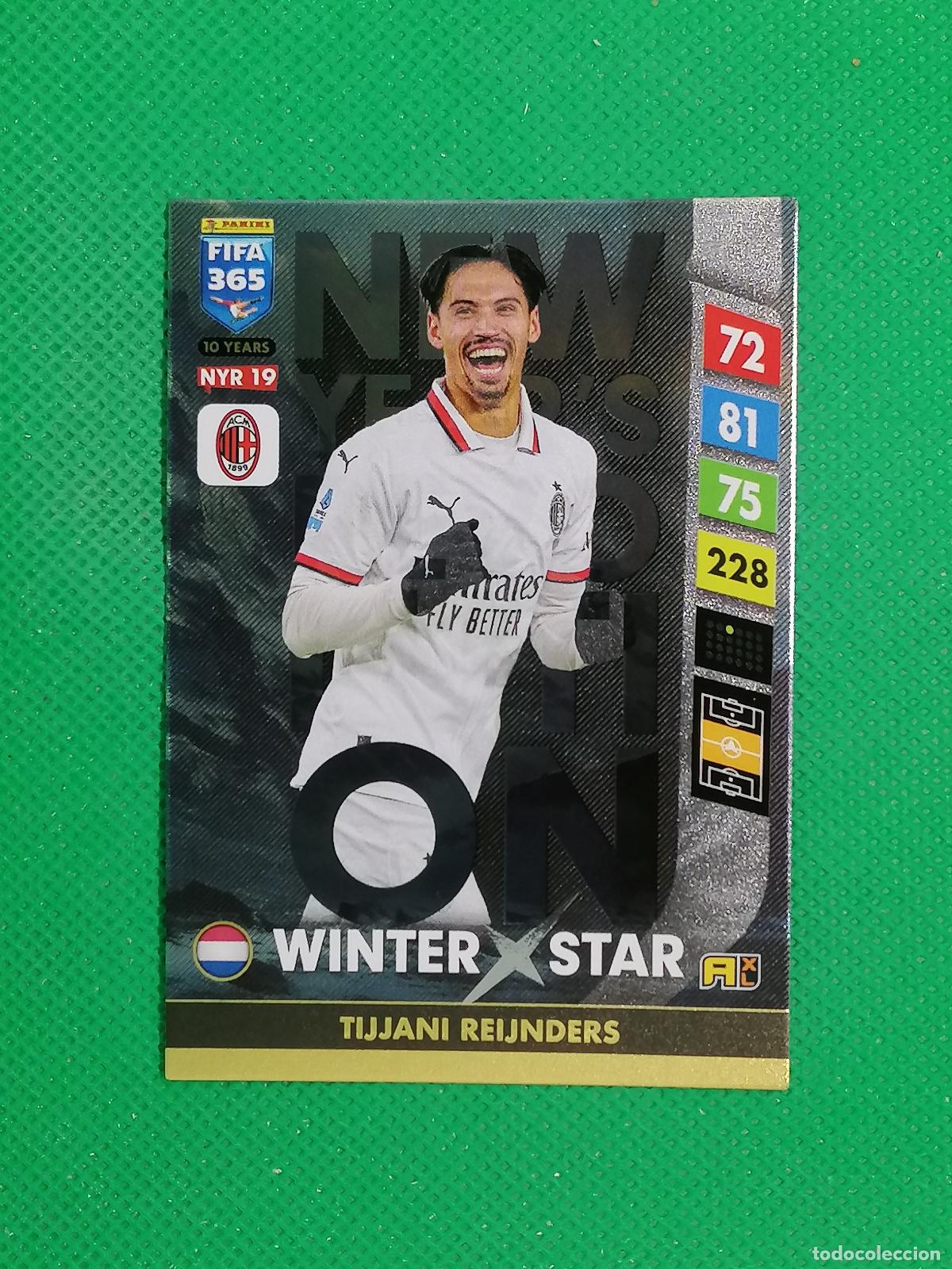 Cromos de F&uacute;tbol: NYR19 REIJNDERS MILAN WINTER STAR⚽NEW YEAR REVOLUTION ADRENALYN FIFA 365 2024 2025 24 25 ⚽