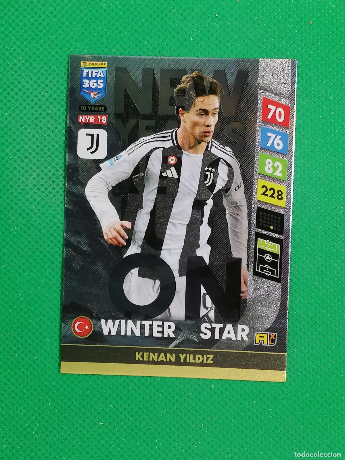 Cromos de F&uacute;tbol: NYR18 YILDIZ JUVENTUS WINTER STAR⚽NEW YEAR REVOLUTION ADRENALYN FIFA 365 2024 2025 24 25 ⚽