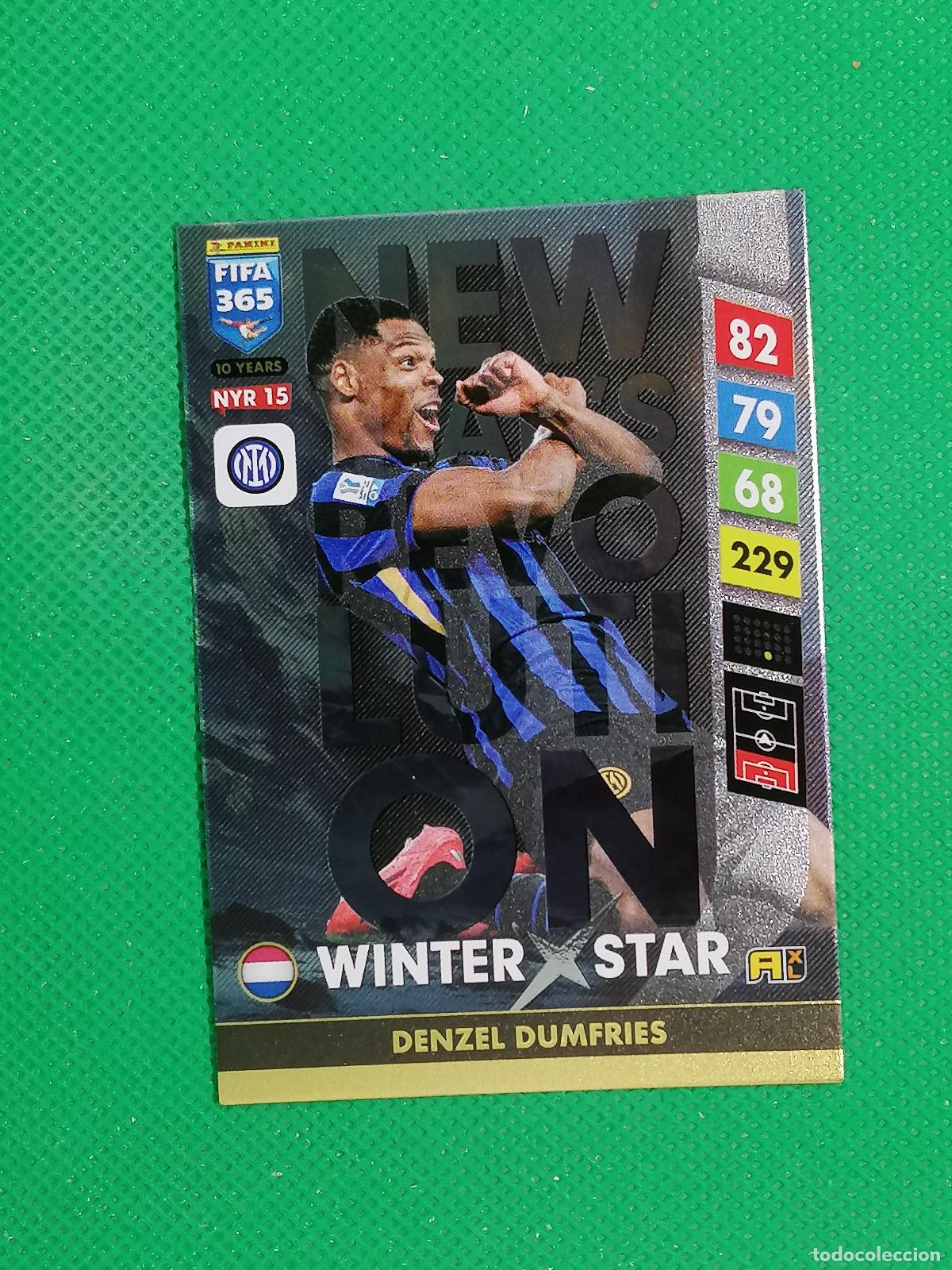Cromos de F&uacute;tbol: NYR15 DUMFRIES INTER WINTER STAR⚽NEW YEAR REVOLUTION ADRENALYN FIFA 365 2024 2025 24 25 ⚽