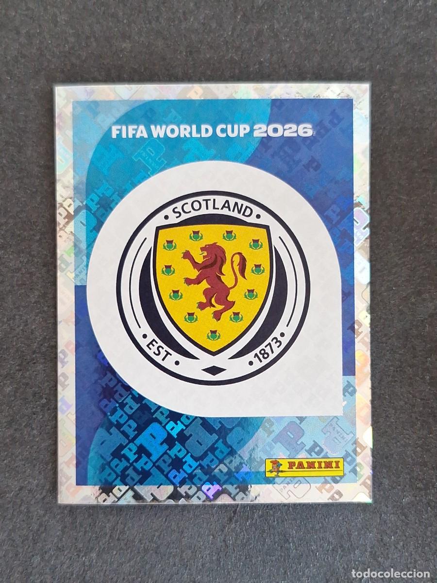 Cromos de F&uacute;tbol: L2 ESCUDO SELECCION ESCOCIA 1 PANINI MUNDIAL FIFA WORLD CUP 2026 PANINI NUNCA PEGADO SIN PEGAR