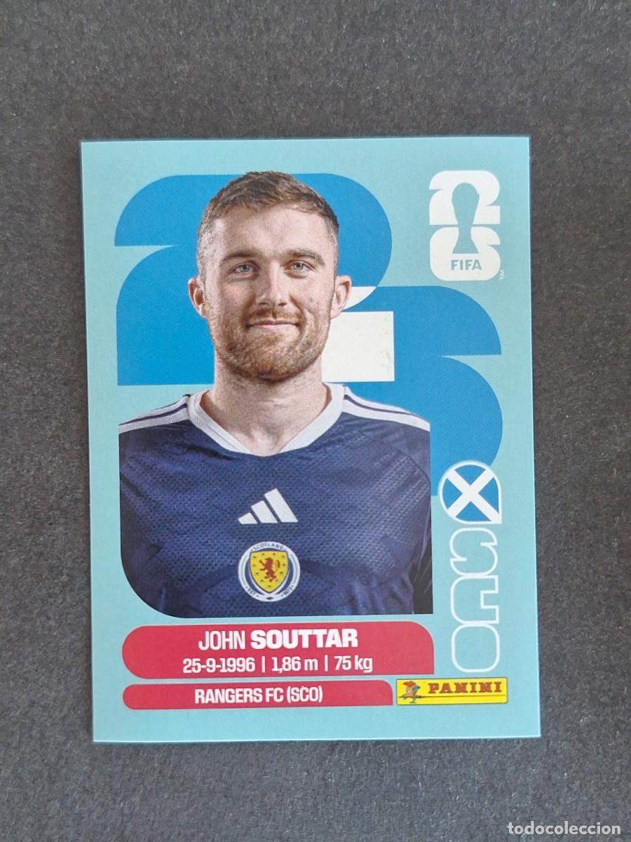 Cromos de F&uacute;tbol: L2 SOUTTAR SELECCION ESCOCIA 8 PANINI MUNDIAL FIFA WORLD CUP 2026 PANINI NUNCA PEGADO SIN PEGAR