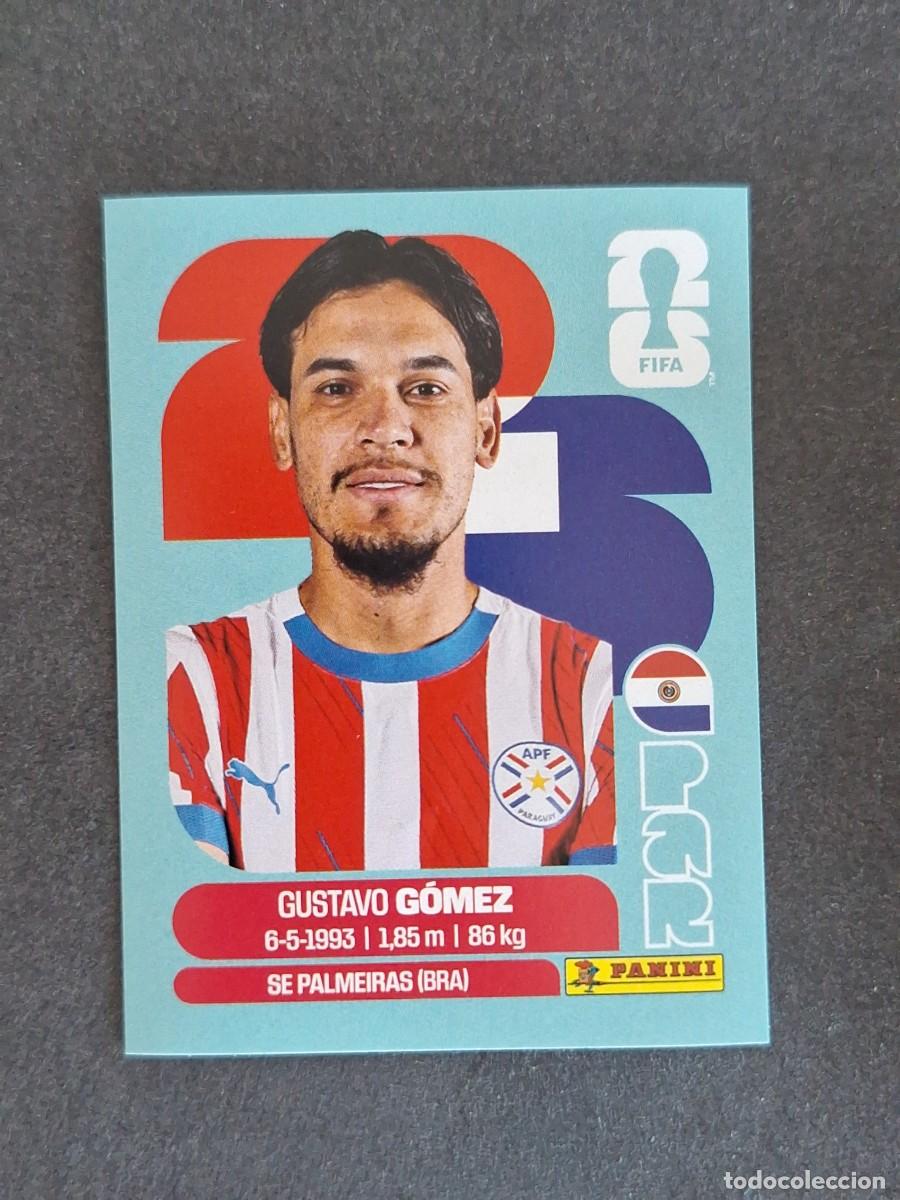 Cromos de F&uacute;tbol: L2 GOMEZ SELECCION PARAGUAY 4 PANINI MUNDIAL FIFA WORLD CUP 2026 PANINI NUNCA PEGADO SIN PEGAR