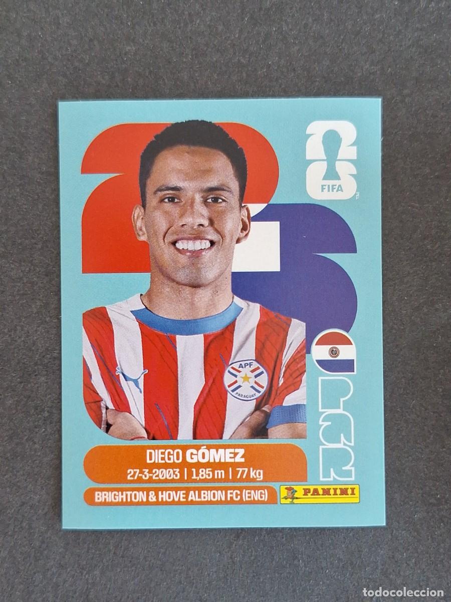 Cromos de F&uacute;tbol: L2 GOMEZ SELECCION PARAGUAY 10 PANINI MUNDIAL FIFA WORLD CUP 2026 PANINI NUNCA PEGADO SIN PEGAR