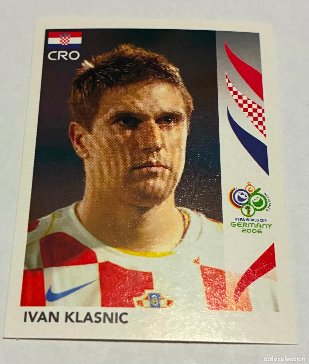 Cromos de F&uacute;tbol: CROMO FUTBOL MUNDIAL ALEMANIA 2006, PANINI, Numero 412, IVAN KLASNIC, Croacia