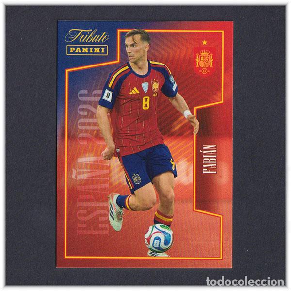 Cromos de F&uacute;tbol: TRIBUTO SELECCI&Oacute;N ESPA&Ntilde;OLA 2010 2026 PANINI FABIAN 54 ESPA&Ntilde;A COLECCI&Oacute;N LIGA ALBUM MUNDIAL