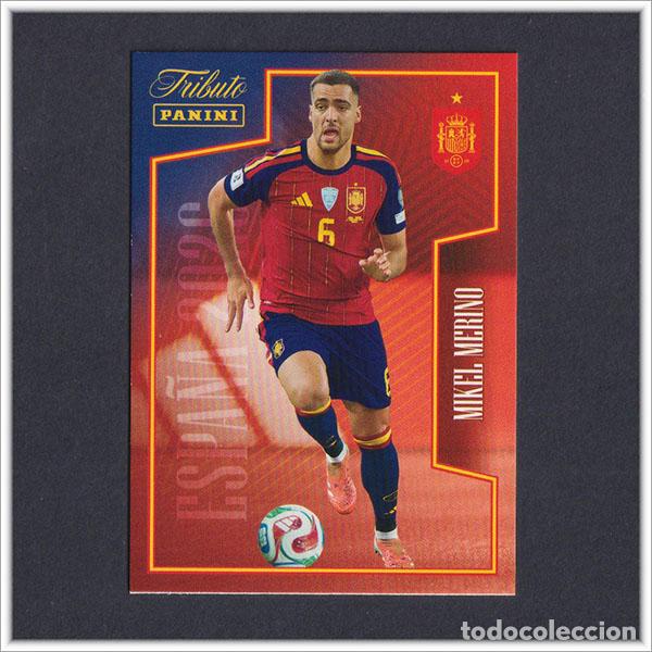 Cromos de F&uacute;tbol: TRIBUTO SELECCI&Oacute;N ESPA&Ntilde;OLA 2010 2026 PANINI MIKEL MERINO 55 ESPA&Ntilde;A COLECCI&Oacute;N LIGA ALBUM MUNDIAL