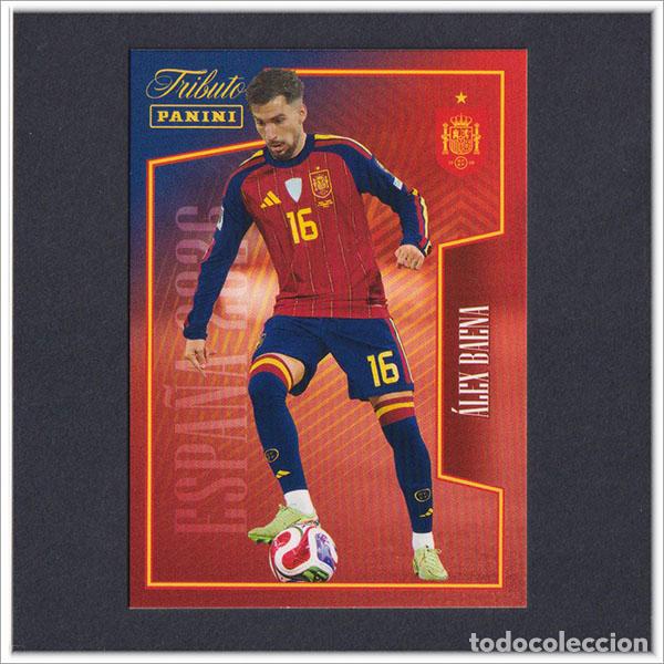 Cromos de F&uacute;tbol: TRIBUTO SELECCI&Oacute;N ESPA&Ntilde;OLA 2010 2026 PANINI ALEX BAENA 56 ESPA&Ntilde;A COLECCI&Oacute;N LIGA ALBUM MUNDIAL