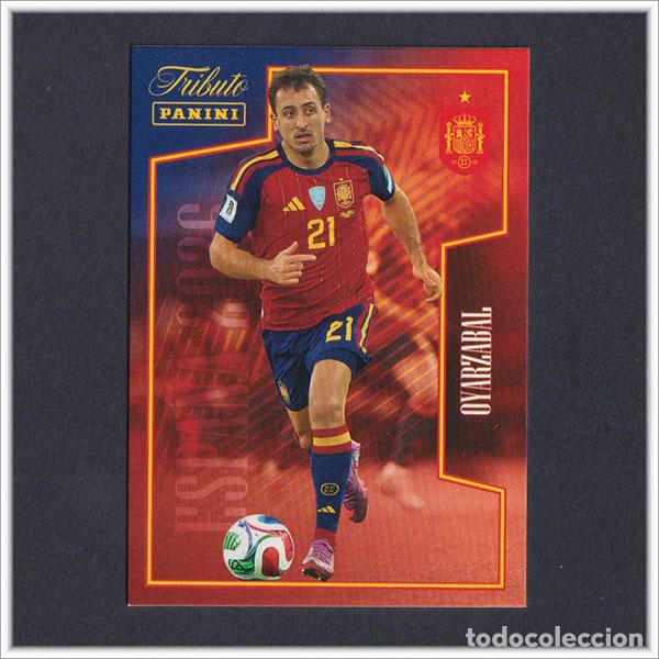 Cromos de F&uacute;tbol: TRIBUTO SELECCI&Oacute;N ESPA&Ntilde;OLA 2010 2026 PANINI OYARZABAL 64 ESPA&Ntilde;A COLECCI&Oacute;N LIGA ALBUM MUNDIAL