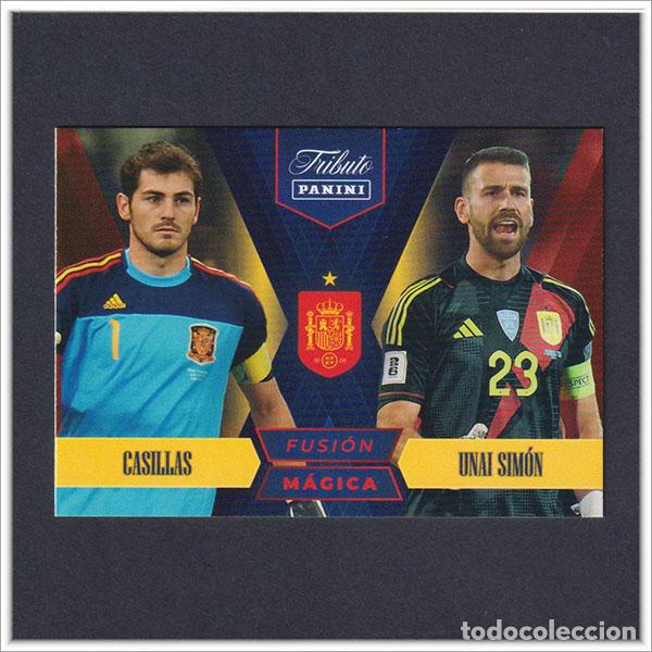 Cromos de F&uacute;tbol: TRIBUTO SELECCI&Oacute;N ESPA&Ntilde;OLA 2010 2026 PANINI CASILLAS UNAI SIMON 82 ESPA&Ntilde;A COLECCI&Oacute;N LIGA MUNDIAL