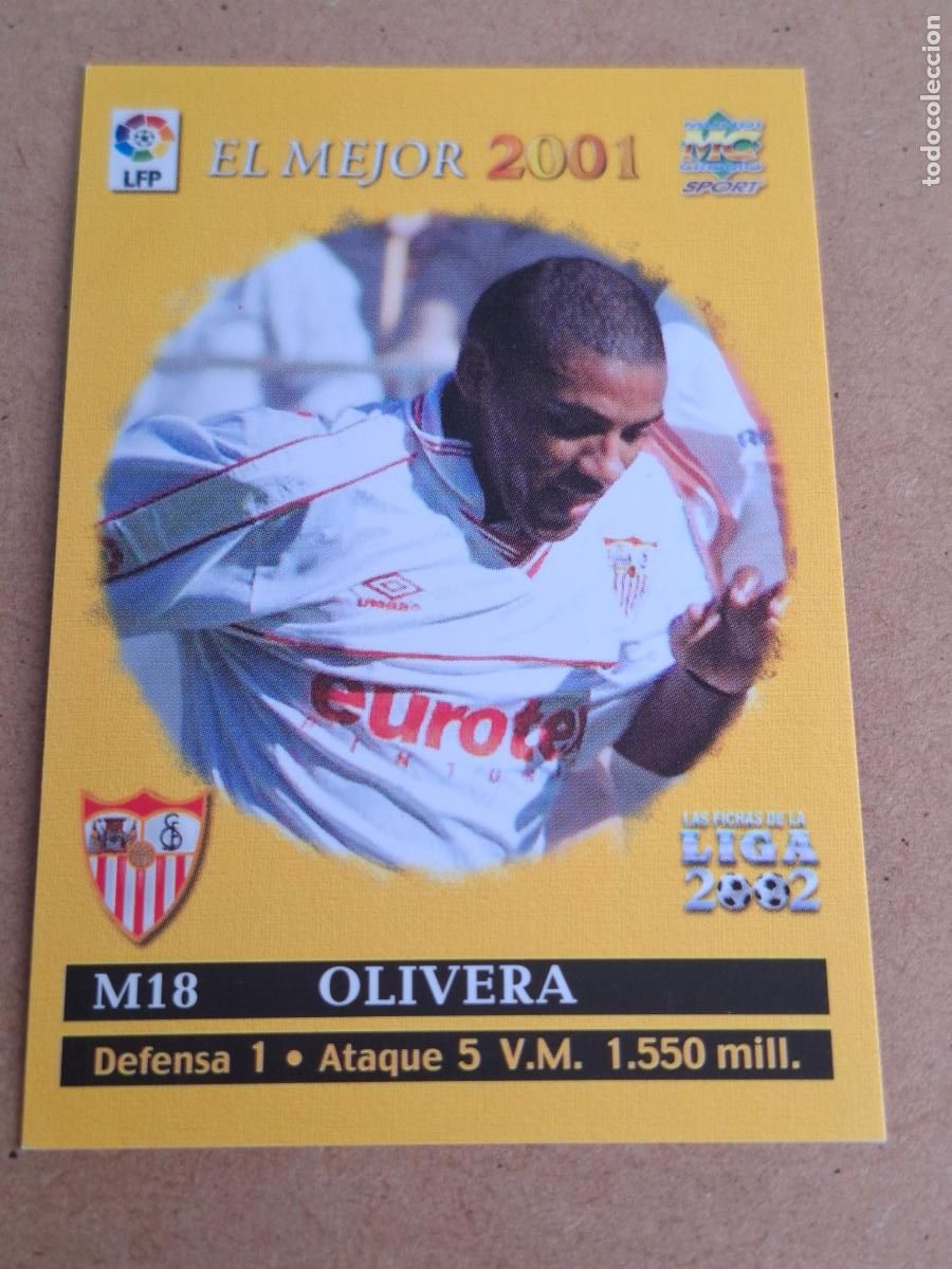 Cromos de Futebol: MUNDICROMO 2001 2002 01 02 - M18 OLIVERA ( EL MEJOR ) - SEVILLA FC