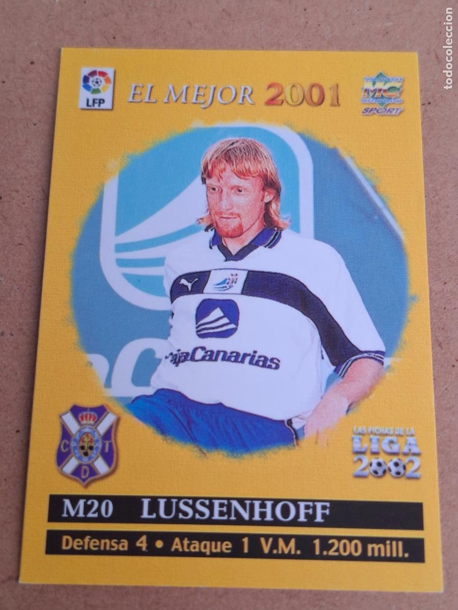 Cromos de F&uacute;tbol: MUNDICROMO 2001 2002 01 02 - M20 LUSSENHOFF ( EL MEJOR ) - CD. TENERIFE