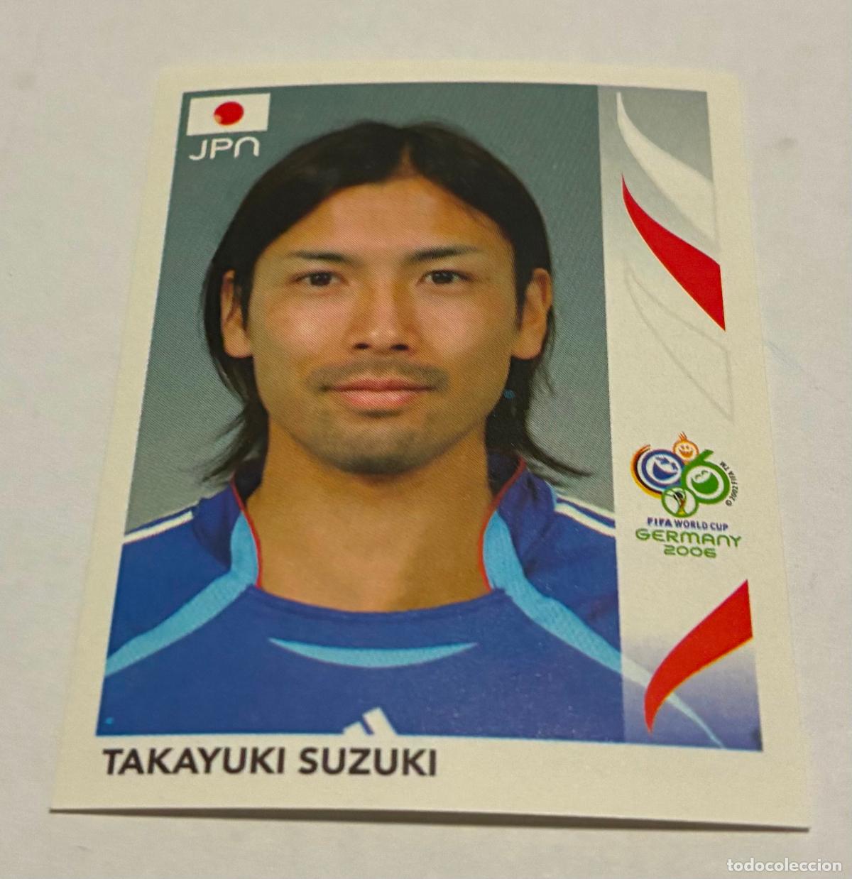 Figurine di Calcio: CROMO FUTBOL MUNDIAL ALEMANIA 2006, PANINI, Numero 450, TAKAYUKI SUZUKI, Japon