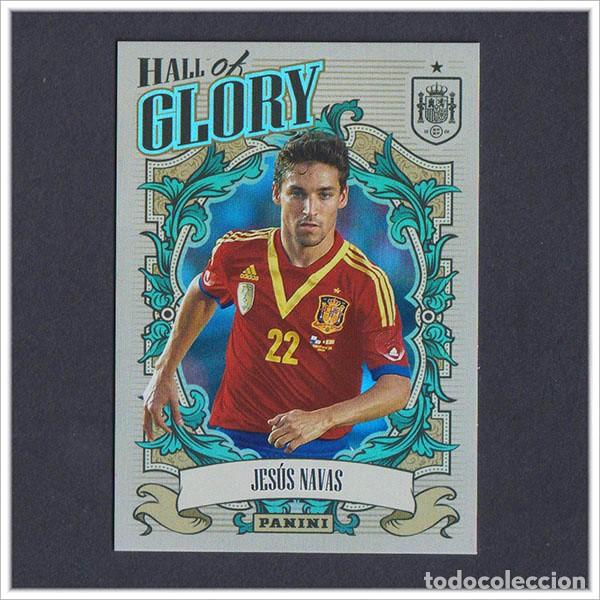 Cromos de F&uacute;tbol: TRIBUTO SELECCI&Oacute;N ESPA&Ntilde;OLA 2010 2026 PANINI JESUS NAVAS HG9 HALL OF GLORY ESPA&Ntilde;A ALBUM LIGA MUNDIAL