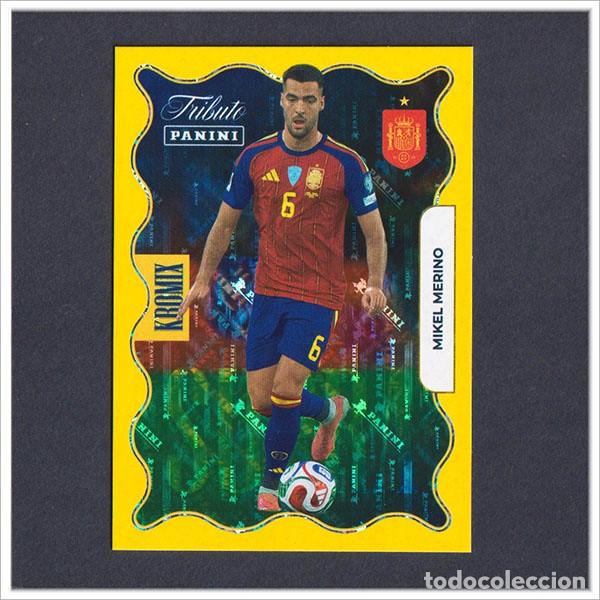 Cromos de f&uacute;tbol: TRIBUTO SELECCI&Oacute;N ESPA&Ntilde;OLA 2010 2026 PANINI MIKEL MERINO KROMIX GOLD KO78 78 ESPA&Ntilde;A LIGA MUNDIAL