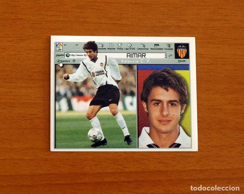 Cromos de F&uacute;tbol: Valencia - Aimar - Ediciones Este Liga 2001-2002, 01-02 - Nunca Pegado
