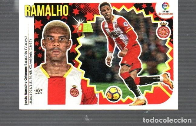 Cromos de Futebol: CROMO DE LA LIGA 2018 - 19 DE EDITO ESTE Y PANINI GIRONA FC. RAMALHO N&ordm;3