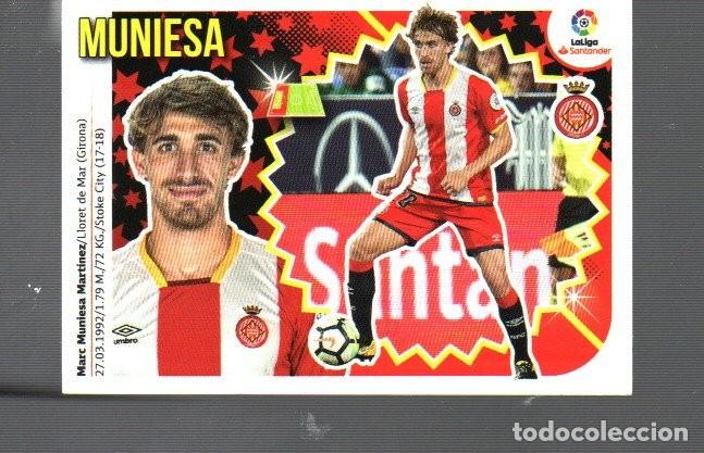 Cartes &agrave; collectionner de Football: CROMO DE LA LIGA 2018 - 19 DE EDITO ESTE Y PANINI GIRONA FC. MUNIESA N&ordm;4 B