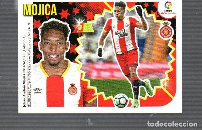Cartes &agrave; collectionner de Football: CROMO DE LA LIGA 2018 - 19 DE EDITO ESTE Y PANINI GIRONA FC. MOJICA N&ordm;7