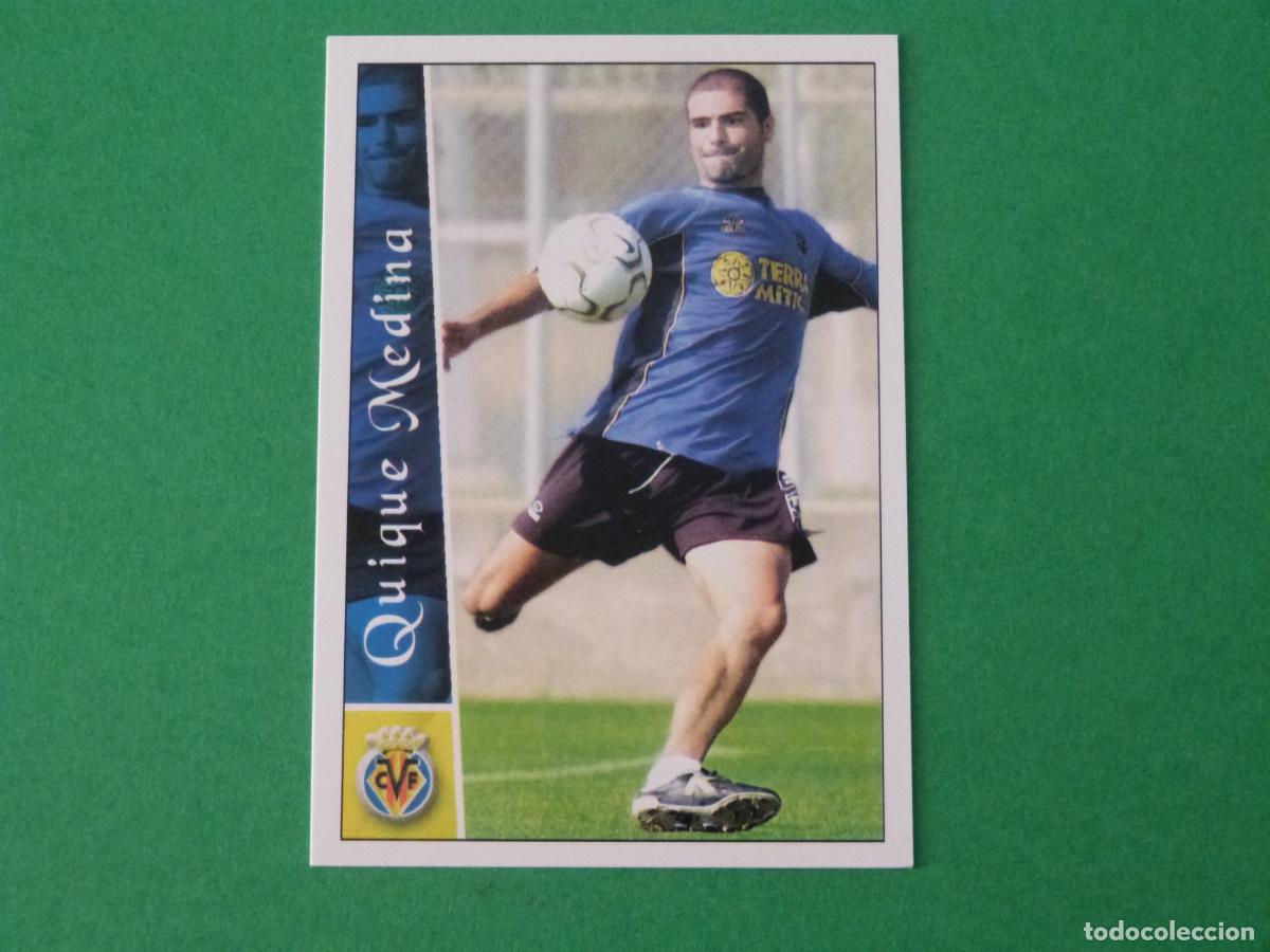 Cromos de F&uacute;tbol: TRADING CARD FUTBOL QUIQUE MEDINA VILLARREAL C.F. N&ordm; 614 + FICHAS LIGA MUNDICROMO 2002-2003/02-03
