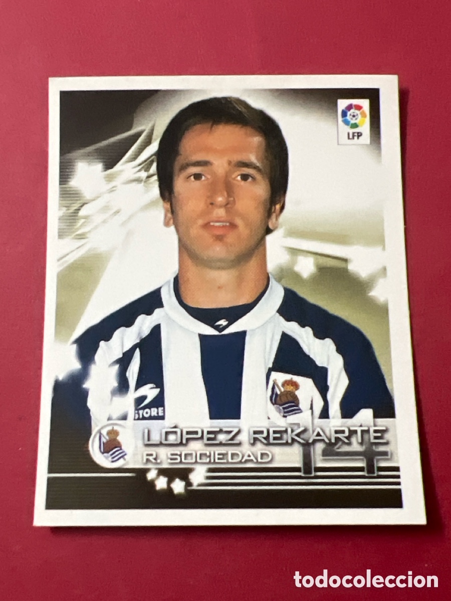 Figurine di Calcio: C6530. 322 LOPEZ REKARTE REAL SOCIEDAD PANINI 2002 2003 FUTBOL SUPERLIGA 02 03 - SIN PEGAR