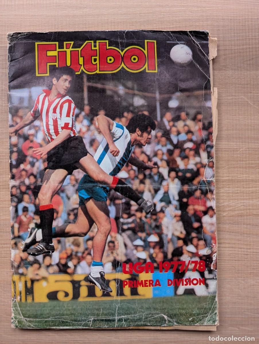 Cromos de F&uacute;tbol: &Aacute;lbum Futbol Liga 1977 1978 Este Incompleta (Contiene 295 cromos de los 394 editados)