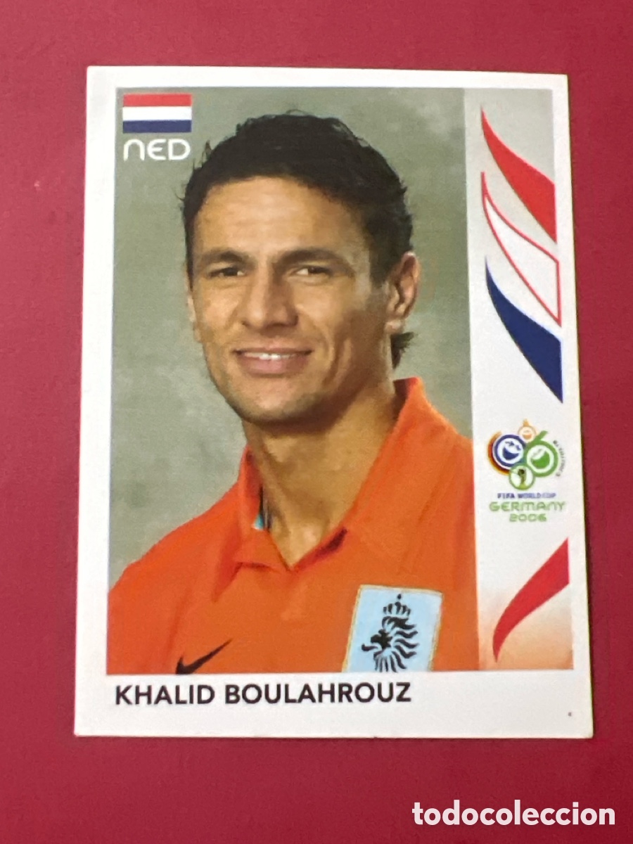 Cromos de F&uacute;tbol: E11. KHALID BOULAHROUZ NEDERLAND HOLANDA MUNDIAL ALEMANIA GERMANY 2006 PANINI SIN PEGAR NUMERO 229