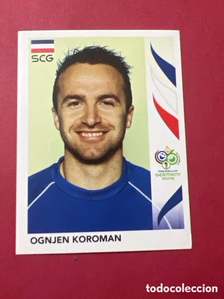 Fu&szlig;ball-Sticker: 214 OGNJEN KOROMAN (SERBIA-MONTENEGRO) ALEMANIA 2006 -PANINI STICKER-FIFA WORLD CUP GERMANY 2006