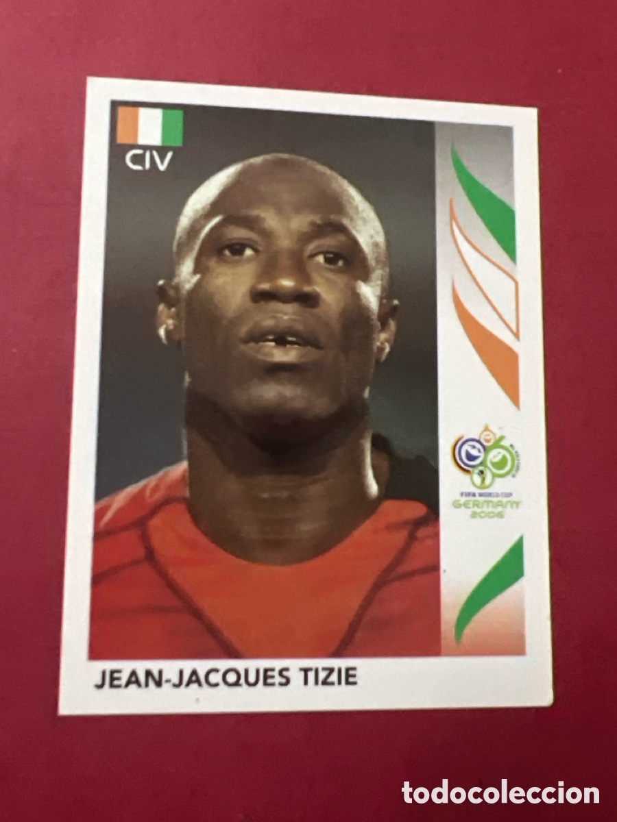 Cromos de F&uacute;tbol: E156. 190 JEAN JACQUES TIZIE COSTA DE MARFIL MUNDIAL GERMANY 2006 PANINI ALEMANIA WORLD CUP
