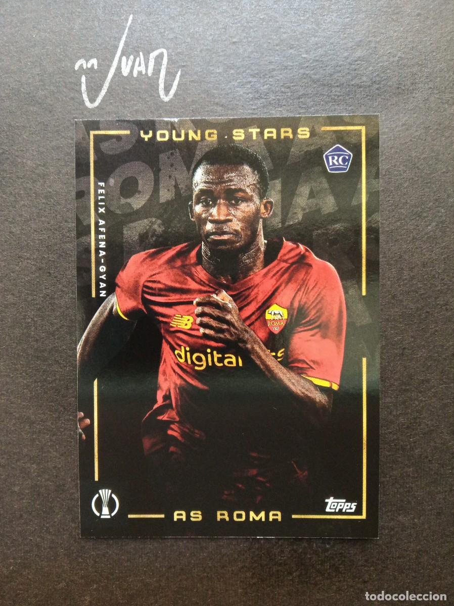 Cromos de F&uacute;tbol: YOUNG STARS ROOKIE FELIX AFENA-GYAN AS ROMA ⚽ TOPPS &reg; MOURINHO PLATINUM CURATED SET 2021 2022 21 22