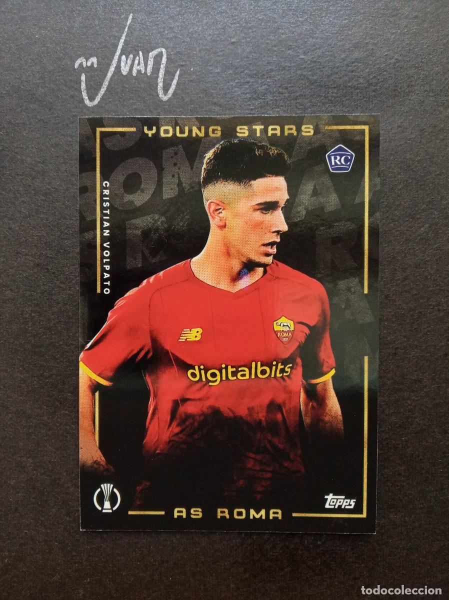 Cromos de F&uacute;tbol: YOUNG STARS ROOKIE CRISTIAN VOLPATO AS ROMA ⚽ TOPPS &reg; MOURINHO PLATINUM CURATED SET 2021 2022 21 22
