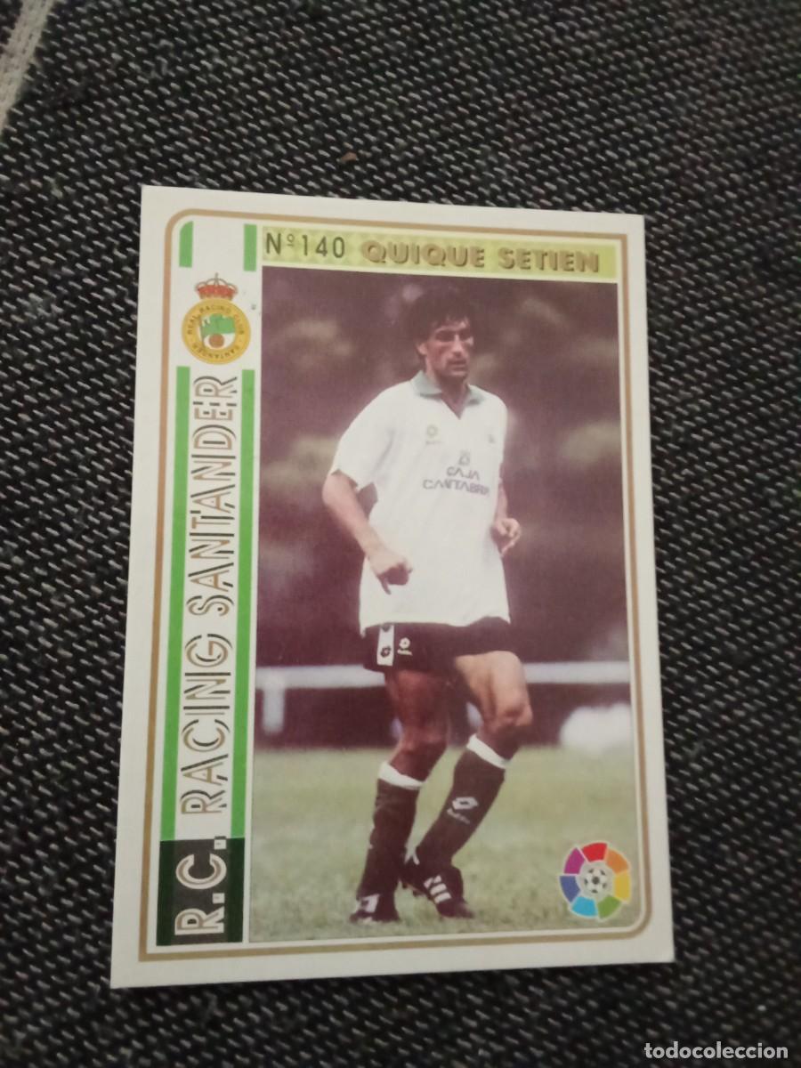 Cromos de F&uacute;tbol: 140 Quique setien Racing las fichas de la liga 94-95