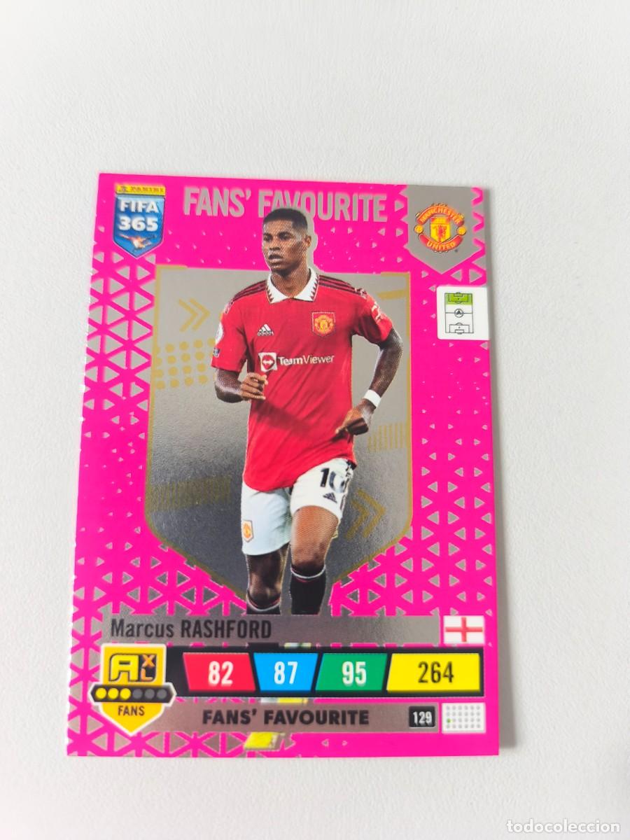 Cromos de F&uacute;tbol: FIFA 365 ADRENALYN XL 2023 MARCUS RASHFORD FANS FAVOURITE 129 ALB FIFA