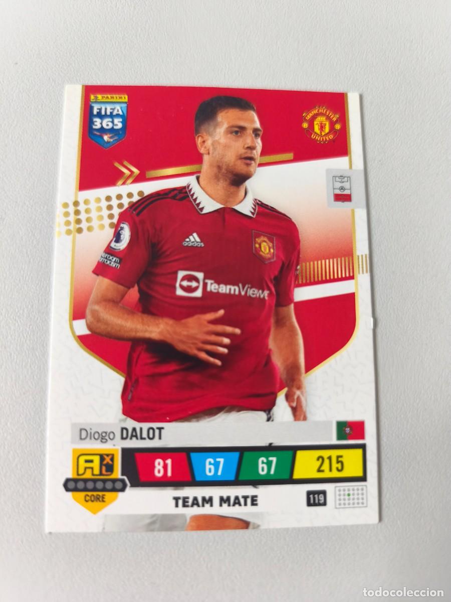 Cromos de F&uacute;tbol: FIFA 365 ADRENALYN XL 2023 DIOGO DALOT 119 ALB FIFA