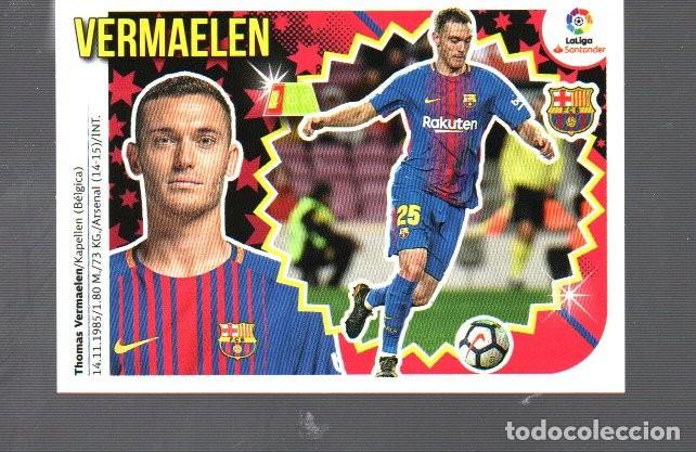 Cromos de F&uacute;tbol: CROMO DE FUTBOL LA LIGA 2018/19 EDITOR ESTE Y PANINI FC. BARCELONA N&ordm; 4 VERMAELEN