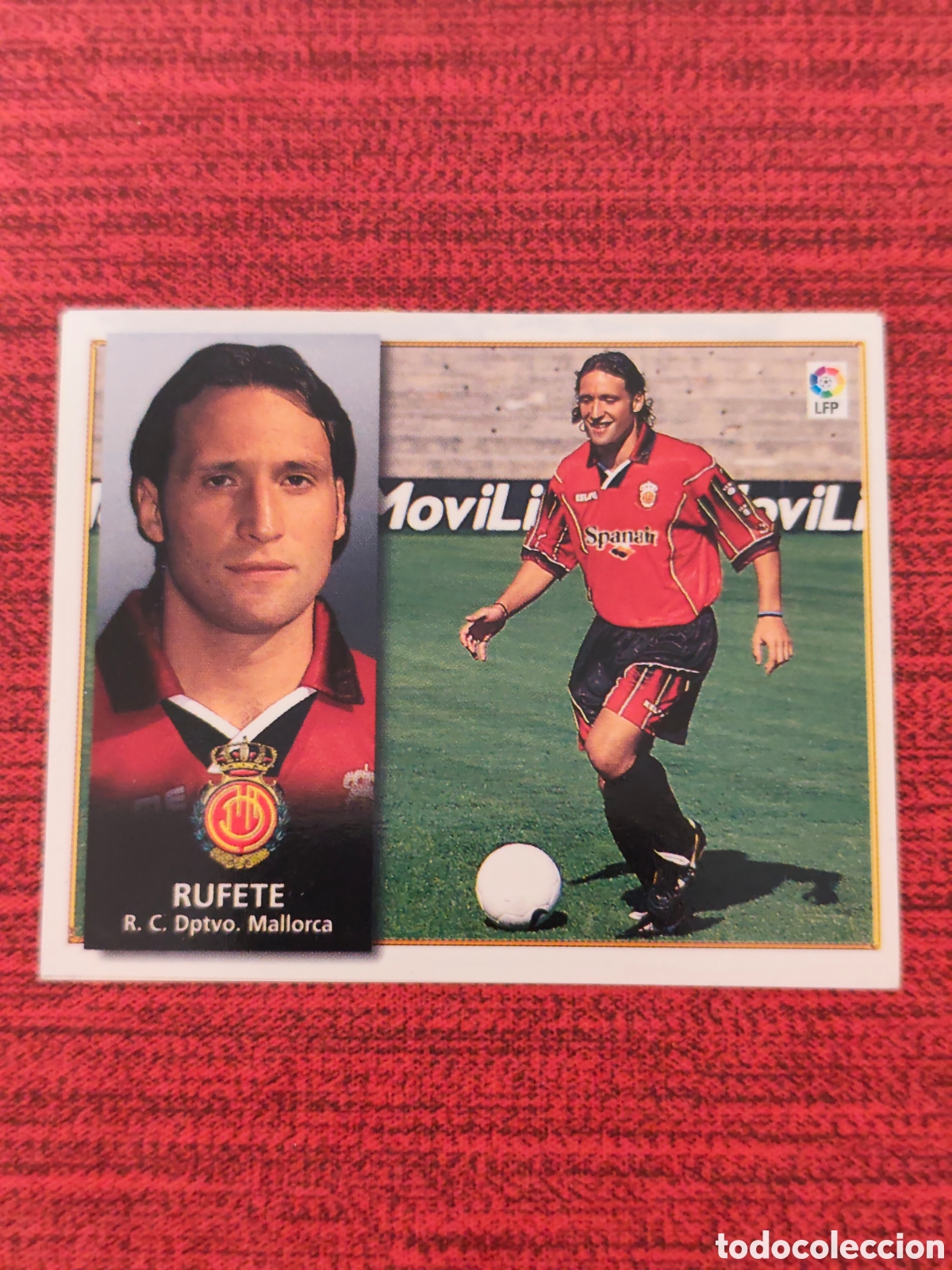 Cromos de F&uacute;tbol: BAJA RUFETE REAL MALLORCA EDICIONES ESTE 1998 1999