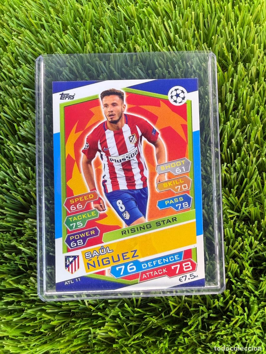 Cromos de F&uacute;tbol: N&ordm; ATL11 Sa&uacute;l &Ntilde;&iacute;guez Rising Star Atl&eacute;tico de Madrid Match Attax 16 17