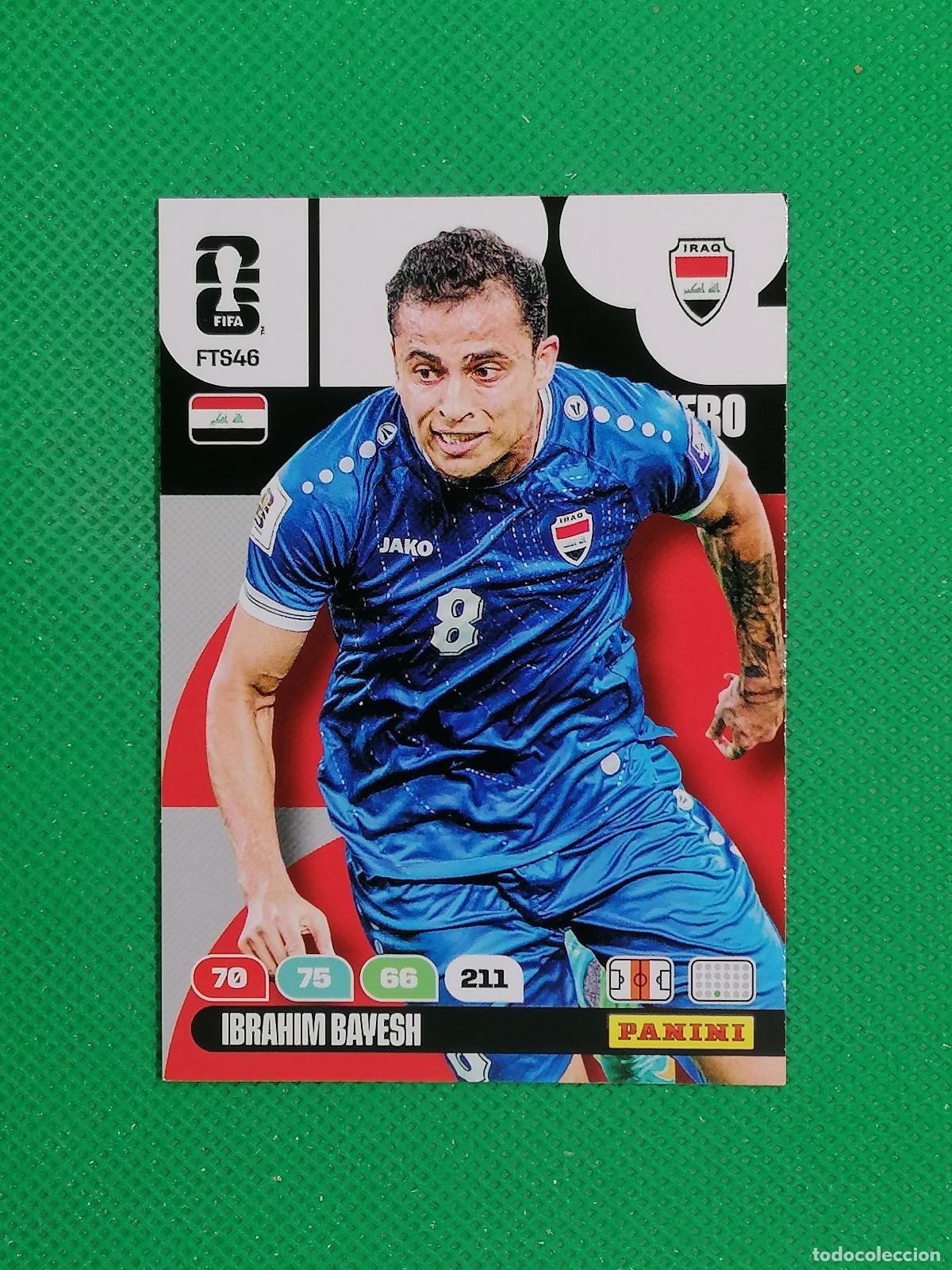 Cromos de F&uacute;tbol: FTS46 IBRAHIM BAYESH IRAQ UPDATE ⚽ PANINI ADRENALYN FIFA WORLD CUP 26 2026 ⚽